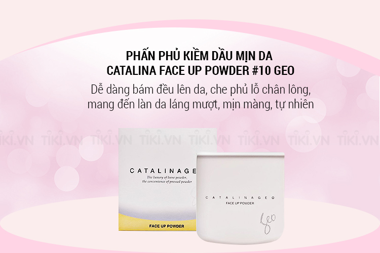 Phấn Phủ Kiềm Dầu Mịn Da Catalina Face Up Powder #10 Geo