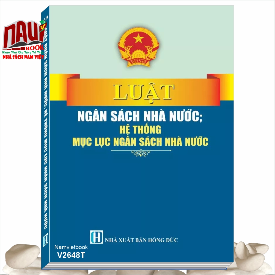 Sách Luật Ngân Sách Nhà Nước - Hệ Thống Mục Lục Ngân Sách Nhà Nước