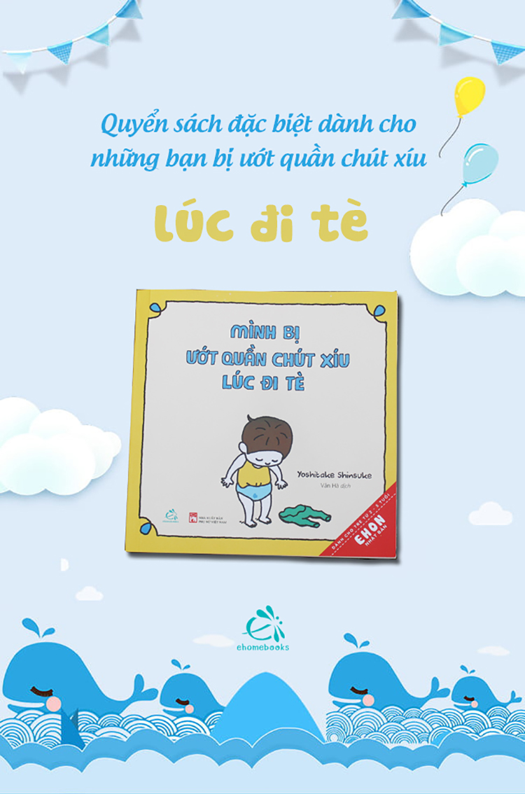 Ehon - Mình Bị Ướt Quần Chút Xíu Lúc Đi Tè