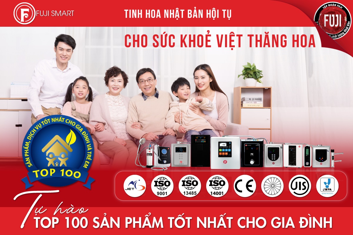 Thương hiệu Fuji Smart được nhận giải thưởng Top 100 sản phẩm/dịch vụ tốt nhất cho gia đình và trẻ em