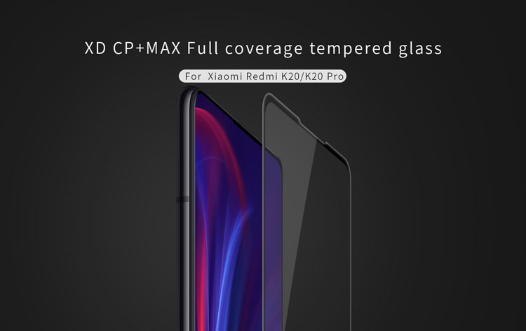 Dán cường lực Xiaomi Mi 9T/9T Pro/Redmi K20 Nillkin XD CP+ MAX