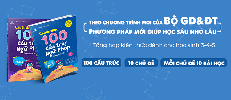 Combo 2 Cuốn: Chinh Phục 100 Cấu Trúc Ngữ Pháp Tiếng Anh Tiểu Học - Tập 1&2