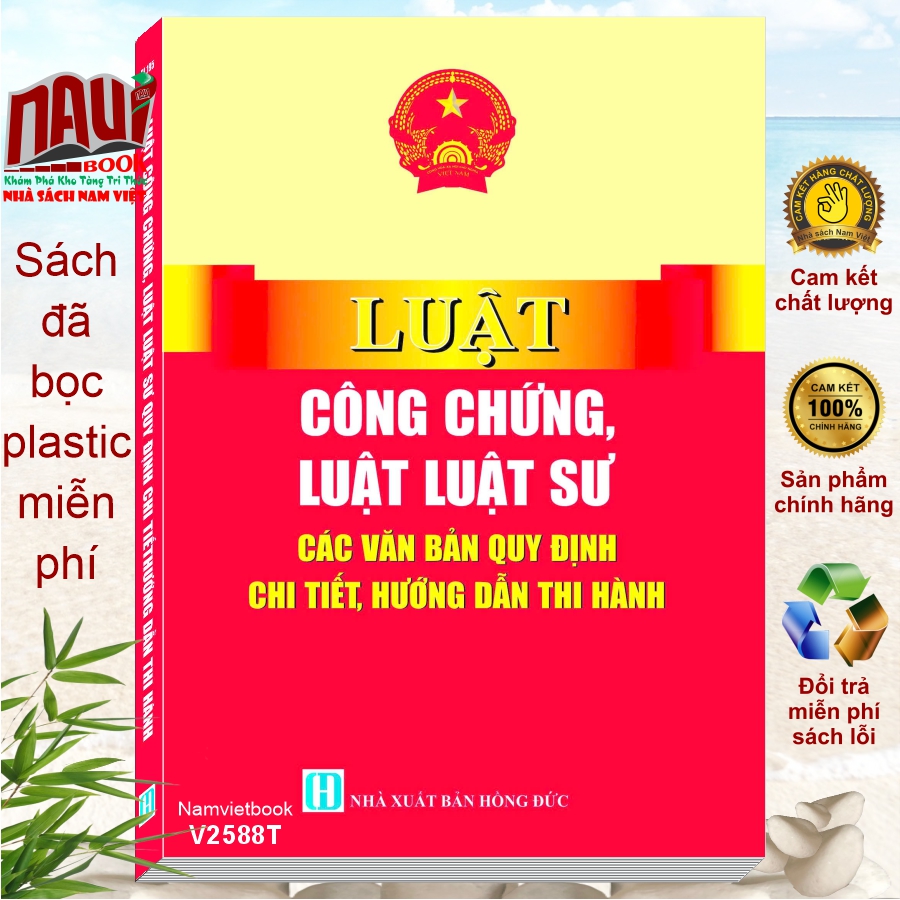 Sách Luật Công Chứng, Luật Luật Sư - Các Văn Bản Quy Định Chi Tiết Hướng Dẫn Thi Hành
