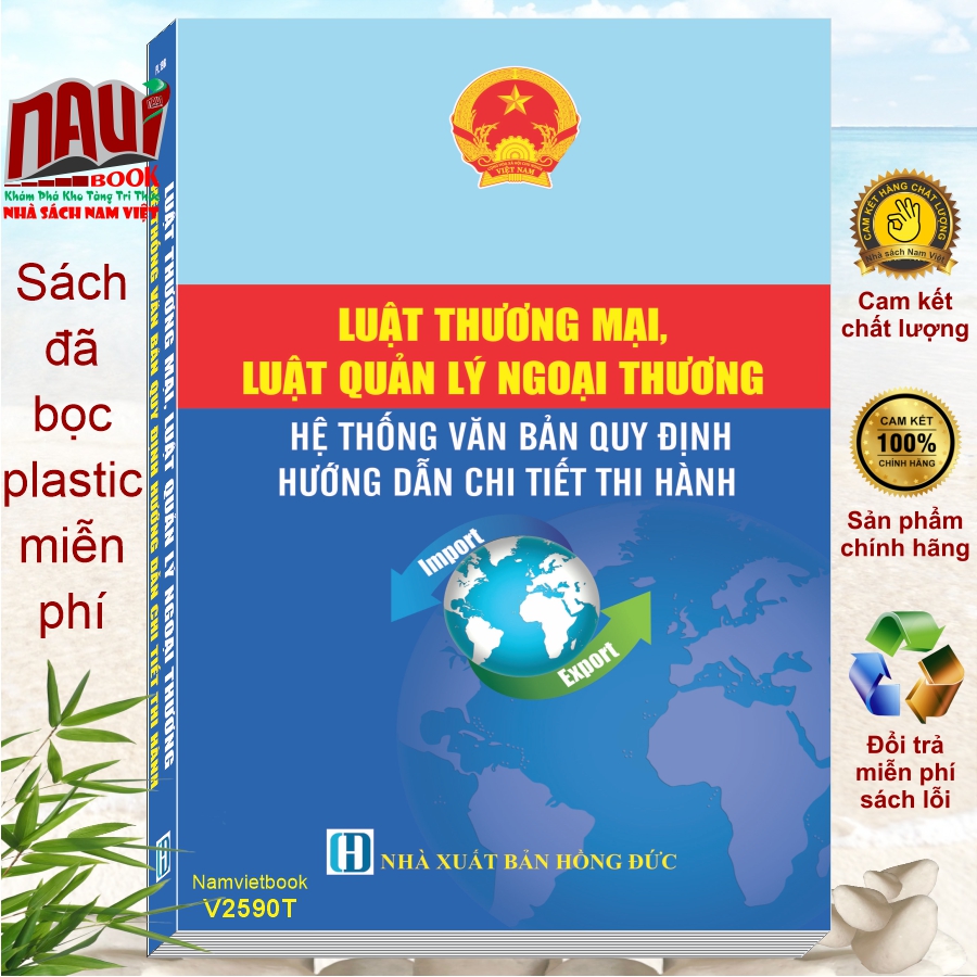 Sách Luật Thương Mại, Luật Quản Lý Ngoại Thương - Hệ Thống Văn Bản Quy Định Hướng Dẫn Chi Tiết Thi Hành
