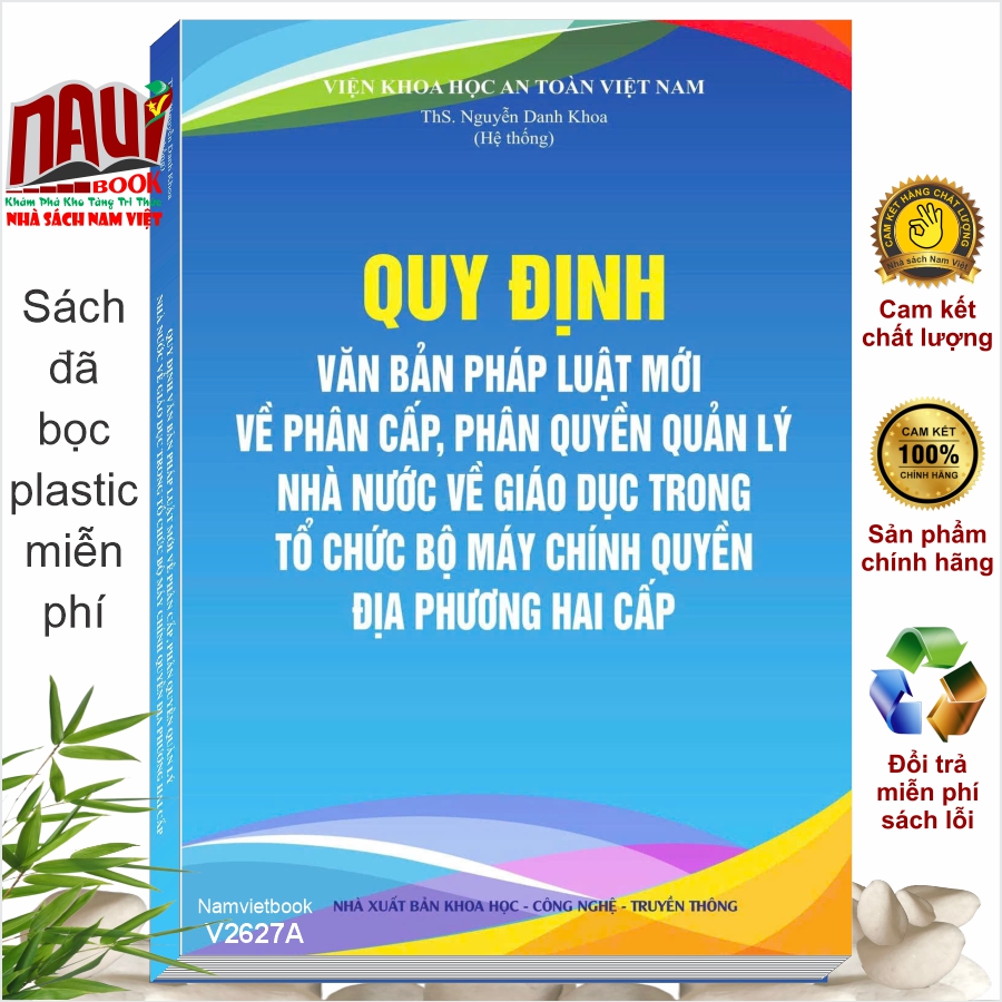 Sách Quy Định Văn Bản Pháp Luật Mới Về Phân Cấp, Phân Quyền Quản Lý Nhà Nước Về Giáo Dục Trong Tổ Chức Bộ Máy Chính Quyền Địa Phương Hai Cấp