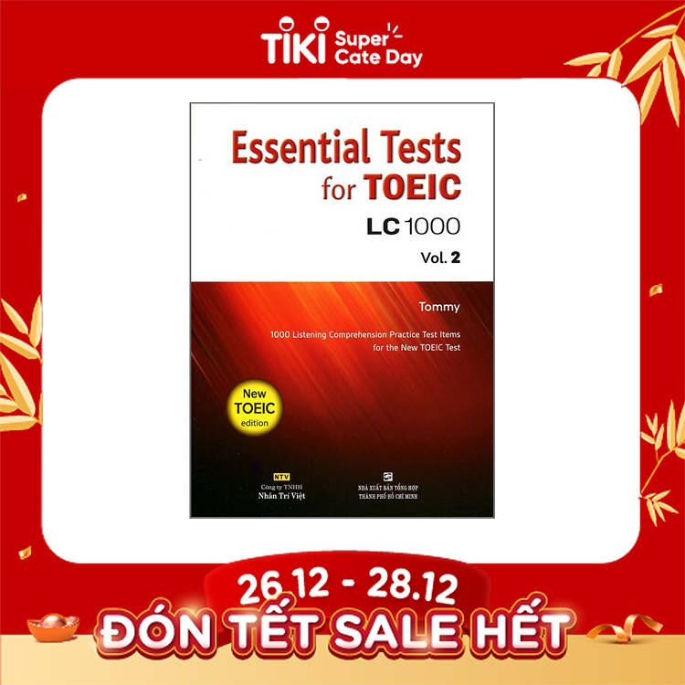 Essential Test For TOEIC LC 1000 Vol 2 Kèm CD