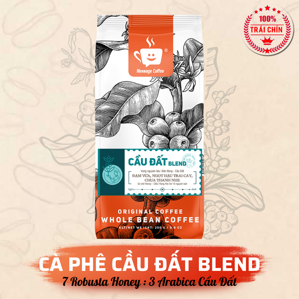 Cà phê Cầu Đất Blend Cao Cấp Nguyên Chất Rang Mộc 100% Kết Hợp Giữa Arabica Cầu Đất Và Robusta Honey Cho Vị Đắng Đầm Thơm Ngọt Hậu - Message Coffee