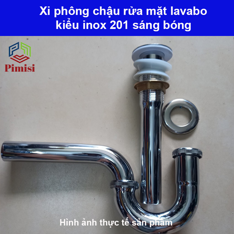 Xi phông chậu rửa mặt lavabo inox 201 Pimisi hình chụp thực tế