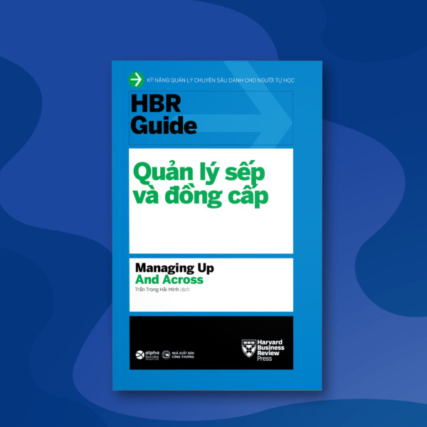 Sách - HBR Guide 2021 Kỹ Năng Quản Lý Chuyên Sâu Từ Harvard Business Review ( Bộ 10 cuốn + tặng kèm boxset) 7