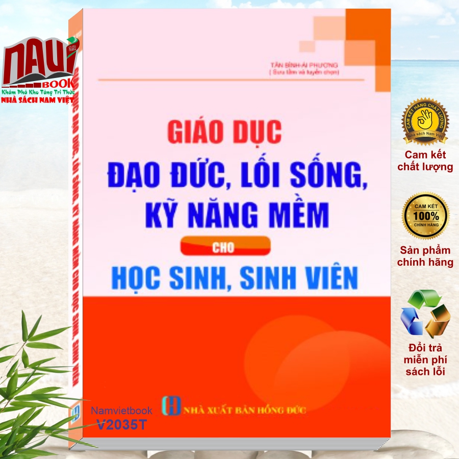 Sách Giáo Dục Đạo Đức, Lối Sống, Kỹ Năng Mềm Cho Học Sinh, Sinh Viên