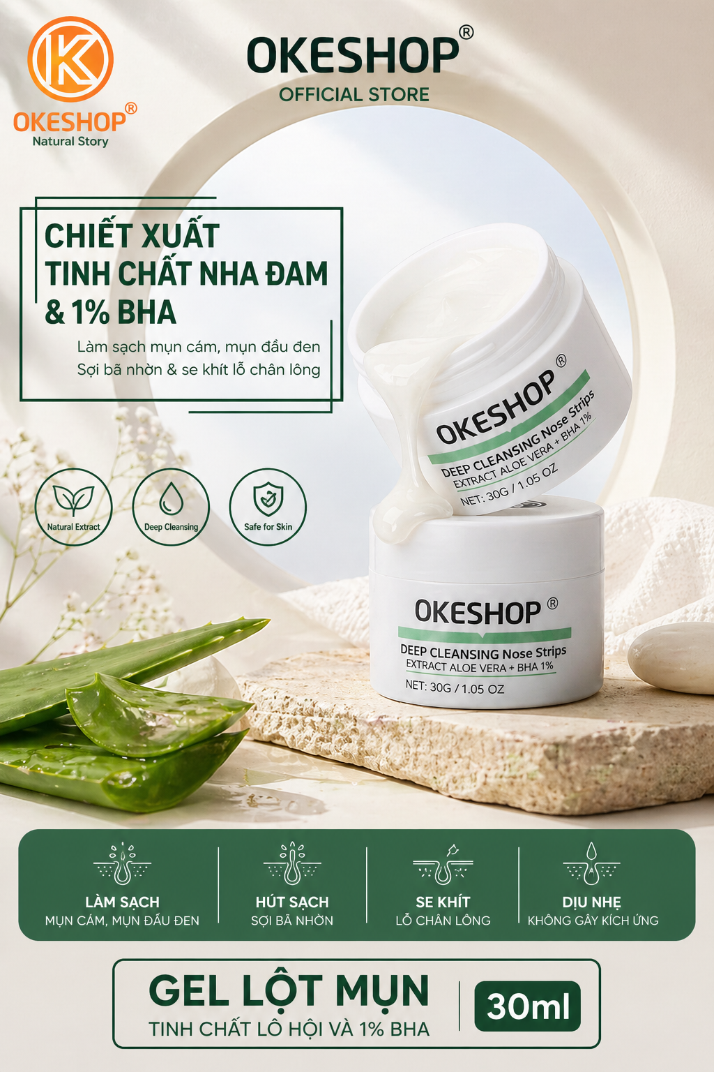 Gel Lột Mụn Nha Đam OKESHOP 30ml - Giải Pháp Loại Bỏ Mụn Đầu Đen - Mụn Cám - Bạ Nhờn - Làm Sạch Sâu Và Thu Nhỏ Lỗ Chân Lông