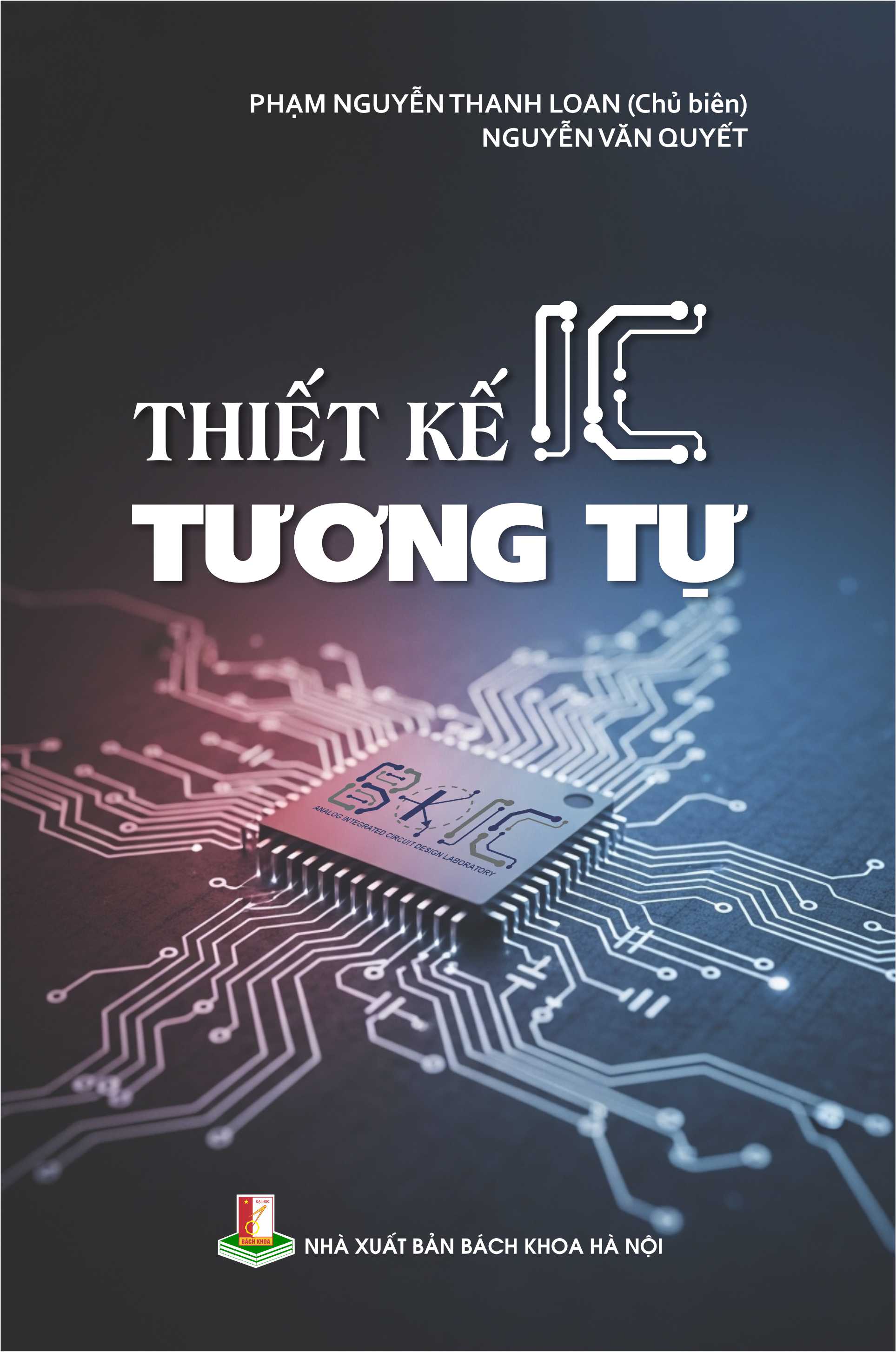 Thiết Kế IC Tương Tự - Phạm Nguyễn Thanh Loan (Chủ biên)