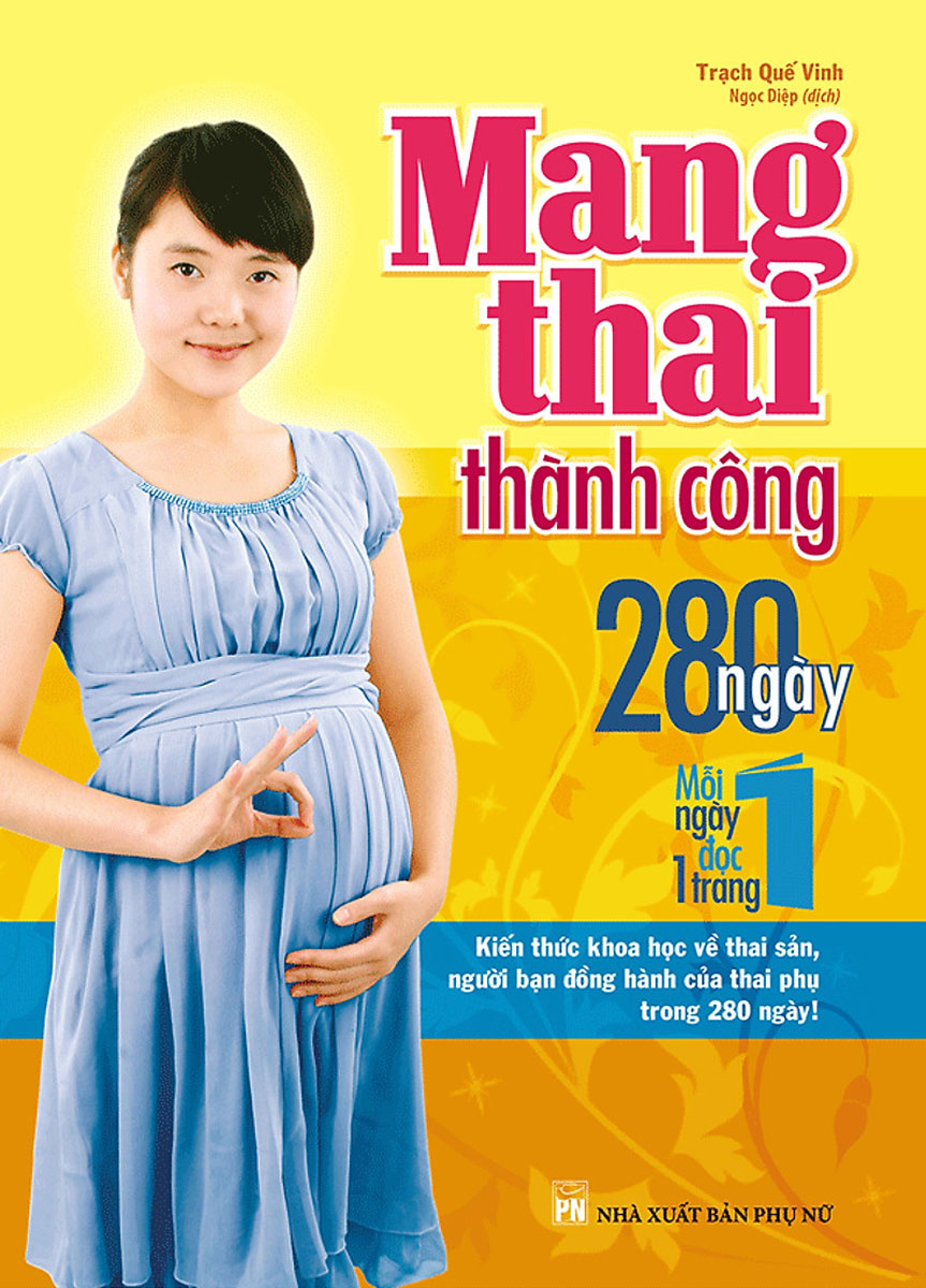 Sách Mang Thai Thành Công 280 Ngày – Mỗi Ngày Đọc Một Trang