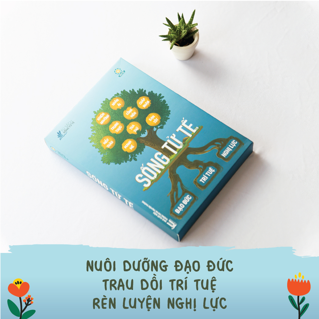 BỘ SÁCH SỐNG TỬ TẾ (BỘ 10 TẬP) NUÔI DƯỠNG NHÂN CÁCH SỐNG