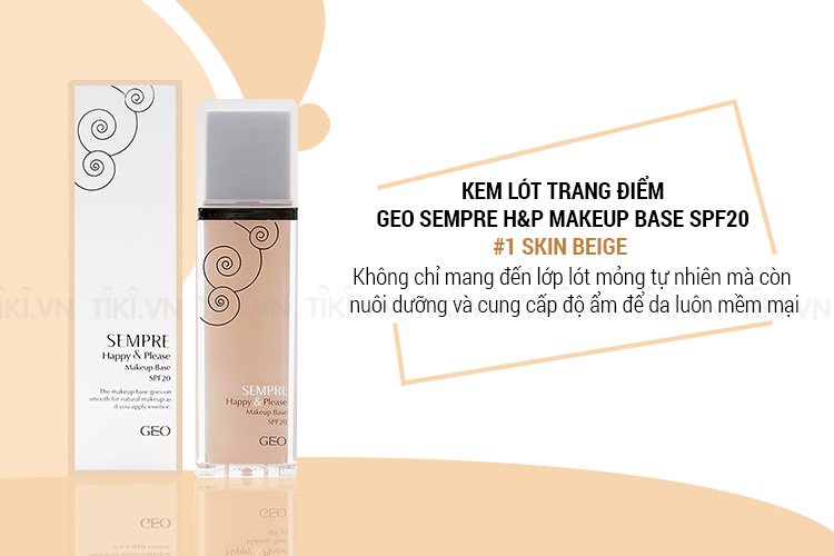 Kem Lót Trang Điểm Sempre H&P Makeup Base Spf20 #1 Skin Beige Geo