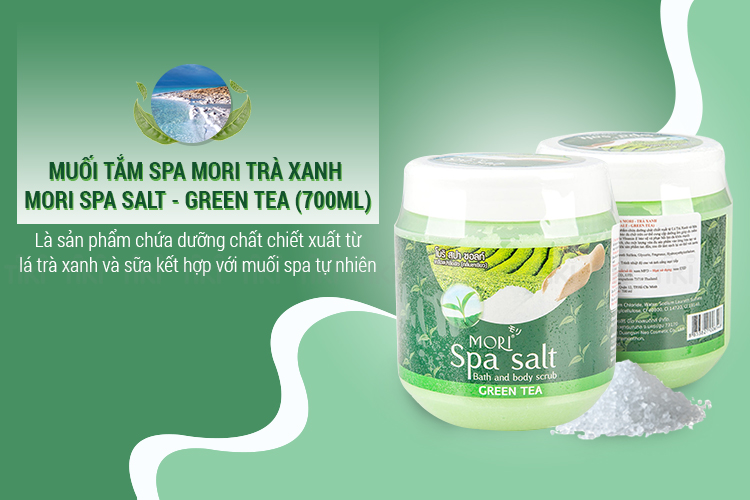 Muối Tắm Spa Mori Trà Xanh Mori Spa Salt - Green Tea (700ml)