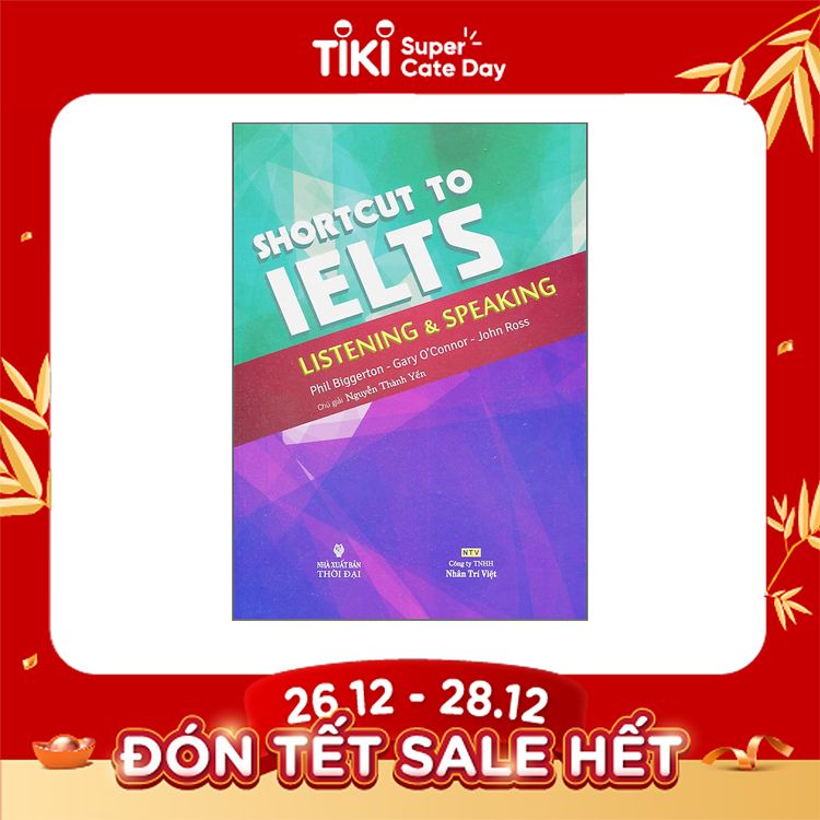 Shortcut To IELTS Listening And Speaking