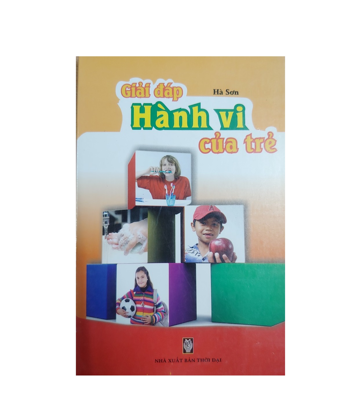 Sách Giải Đáp Hành Vi Của Trẻ