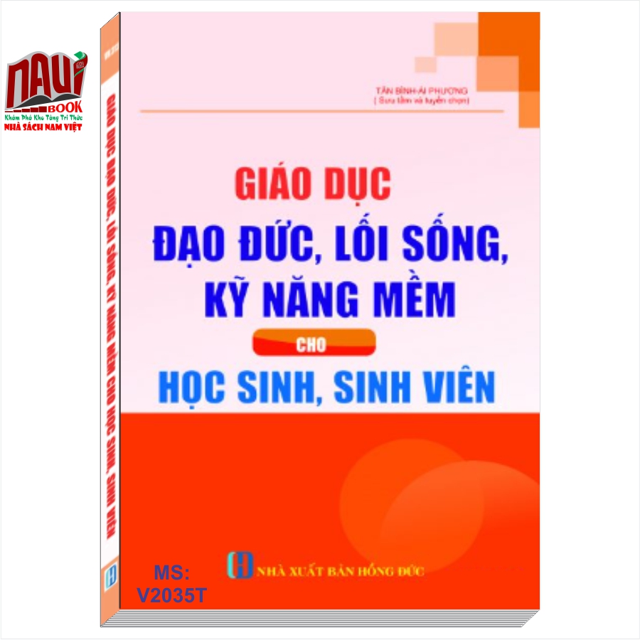 Sách Giáo Dục Đạo Đức, Lối Sống, Kỹ Năng Mềm Cho Học Sinh, Sinh Viên