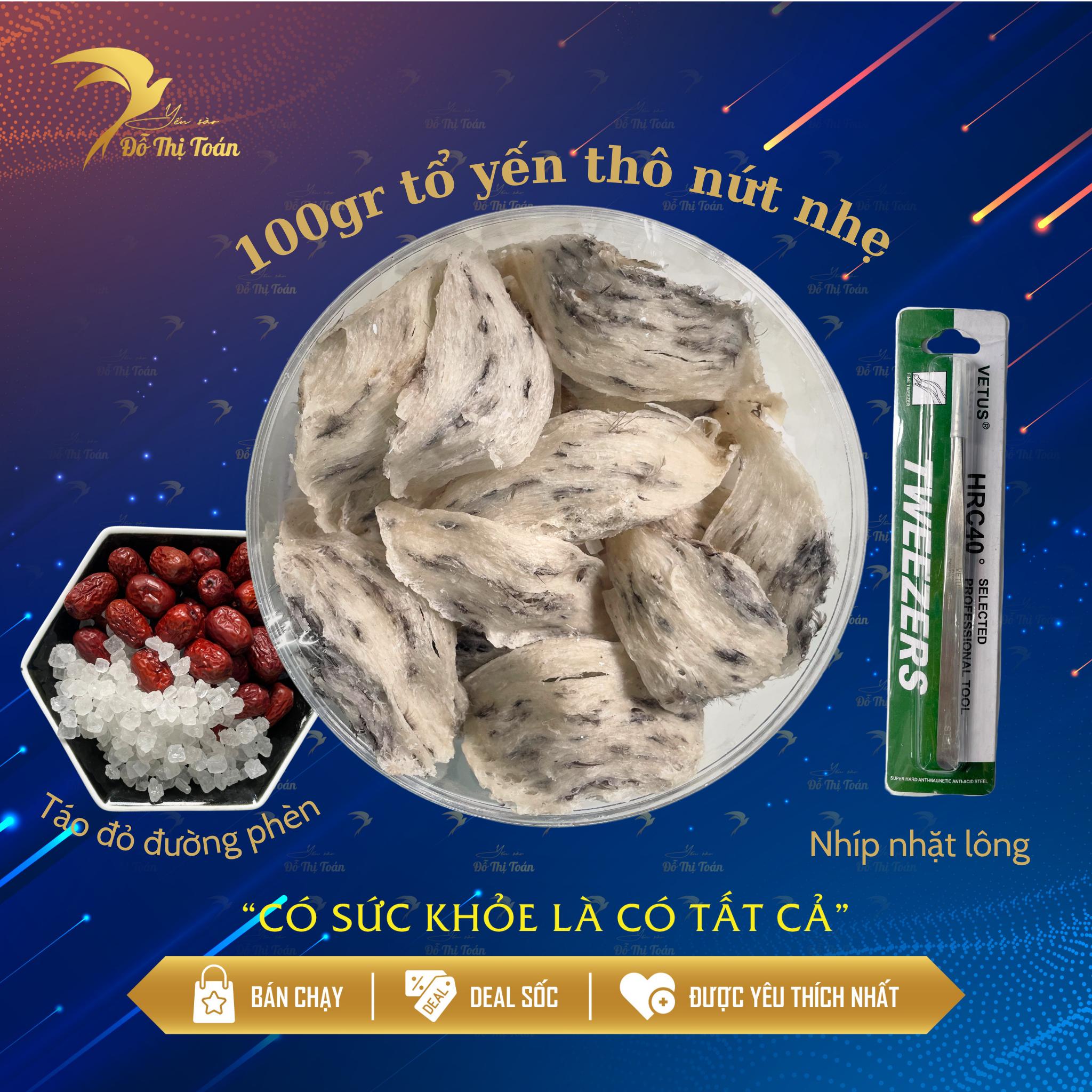 Yến thô bể nhẹ hộp 100gr- Mua yến giá tiết kiệm - Ăn yến giúp sạch phổi - Tặng kèm đường táo nhíp - Yến sào Đỗ Thị Toán