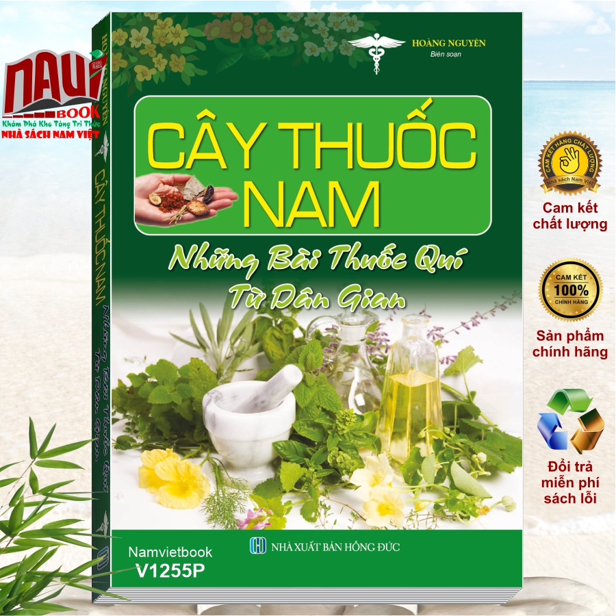 Sách Cây Thuốc Nam - Những Bài Thuốc Quí Từ Dân Gian