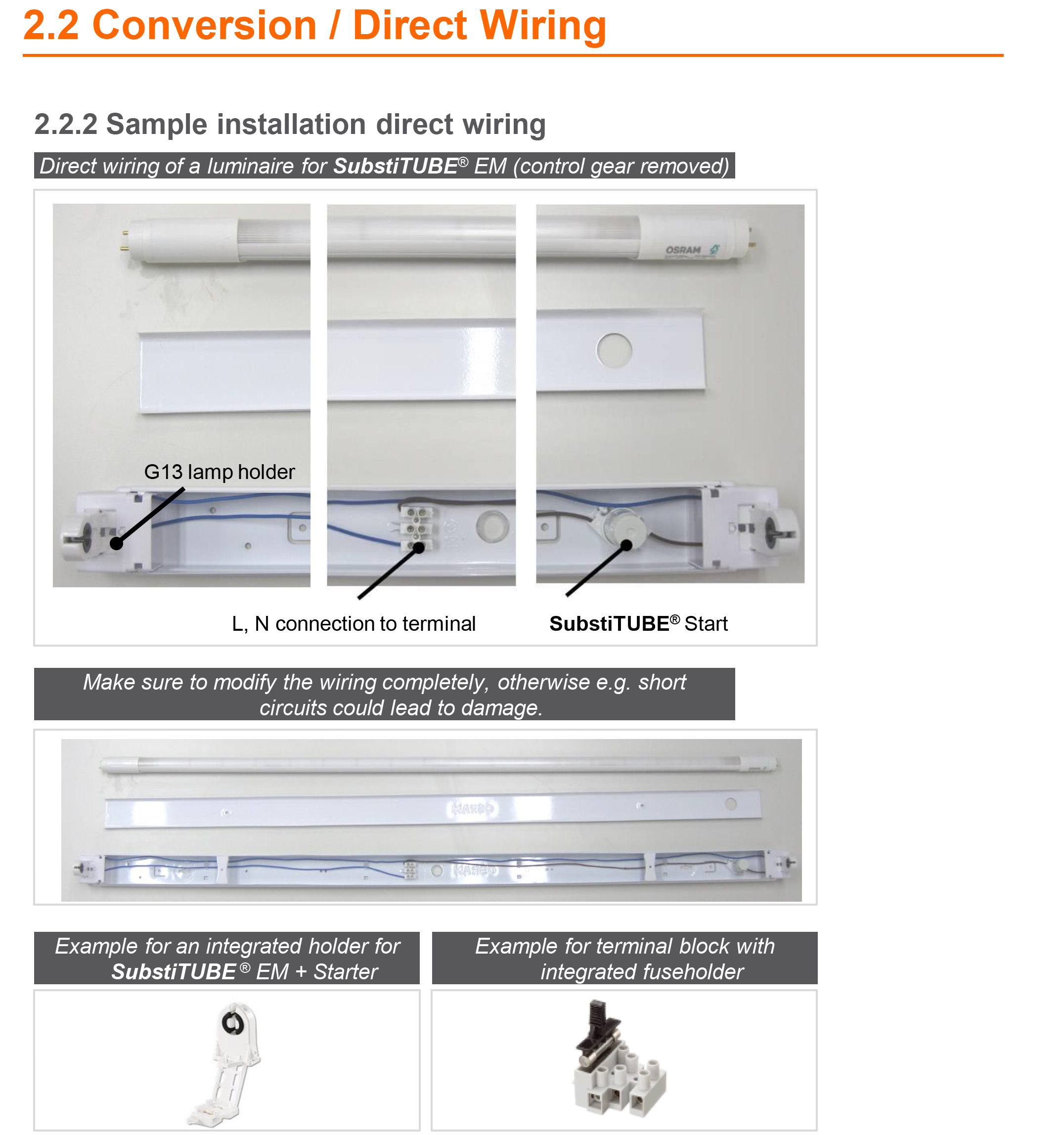 Cách 1 lắp đèn T8 OSRAM