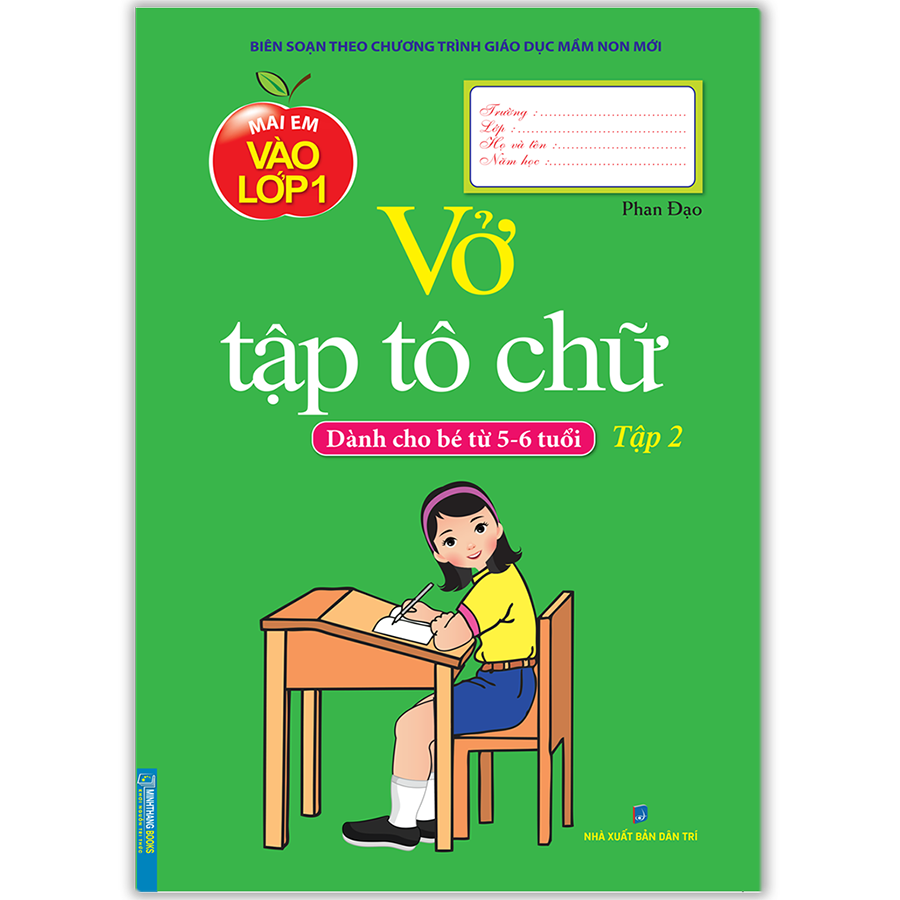 Vở Tập Tô Chữ - Tập 2 (Dành Cho Bé Từ 5 - 6 Tuổi)