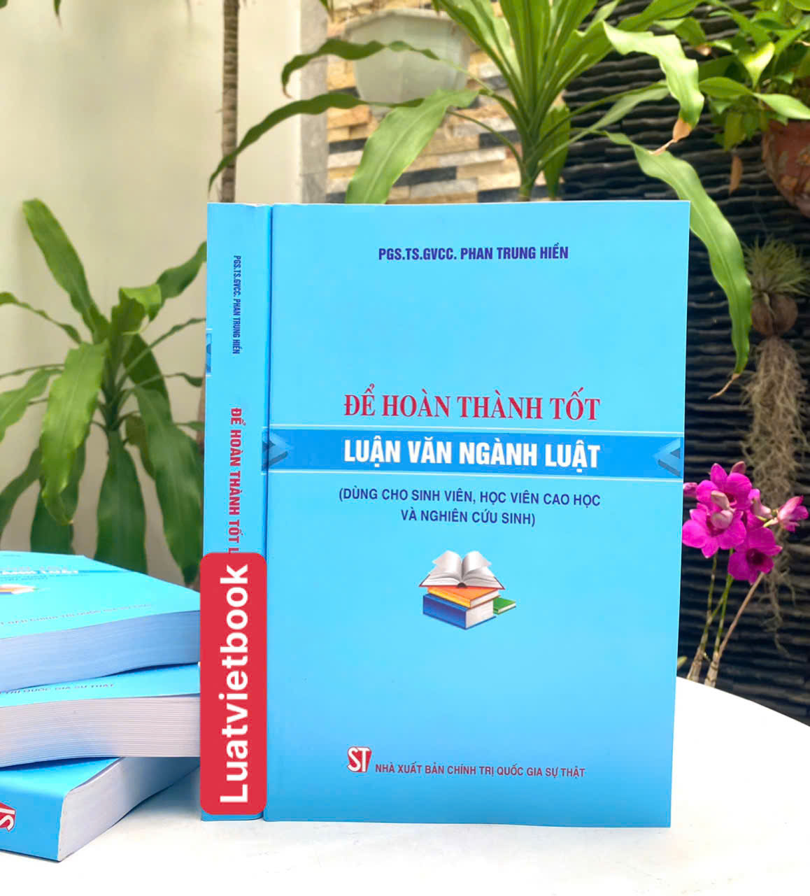 Để Hoàn Thành Tốt Luận Văn Ngành Luật ( Dùng cho sinh viên, học viên cao học và nghiên cứu sinh )