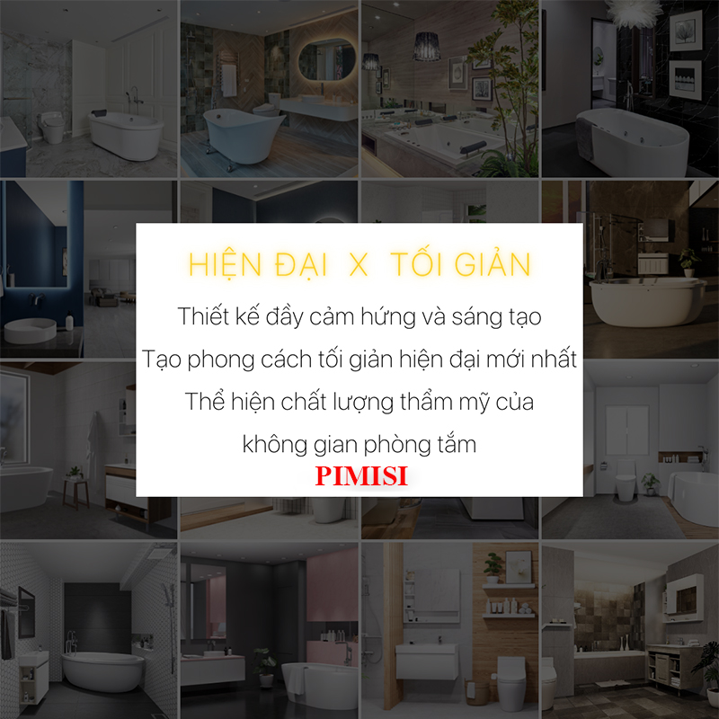 Sản phẩm Pimisi thiết kế đầy cảm hứng sáng tạo - hiện đại tối giản phong cách nhà tắm