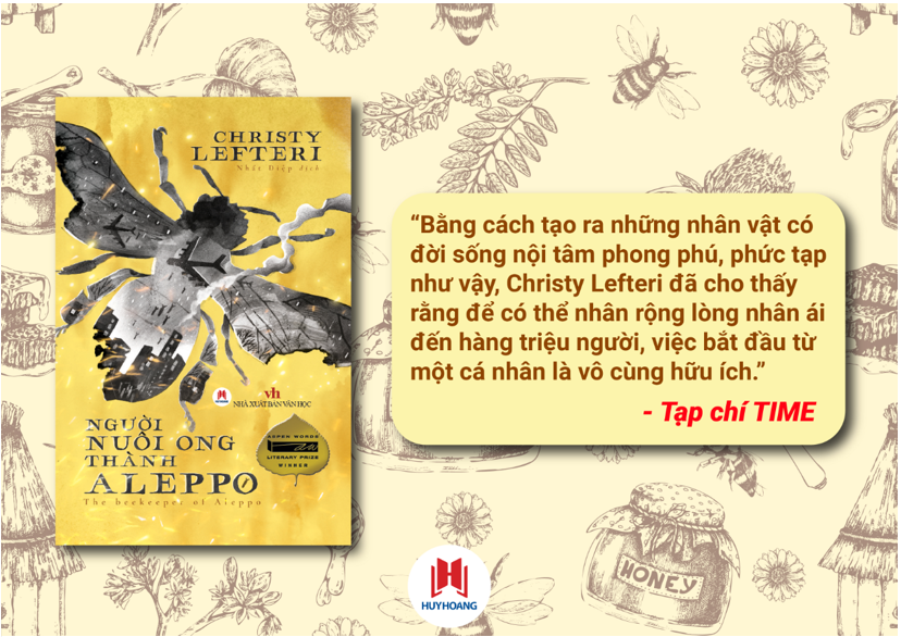Người nuôi ong thành Aleppo - The beekeeper of Aleppo (Aspen Words Literary Prize Winner)