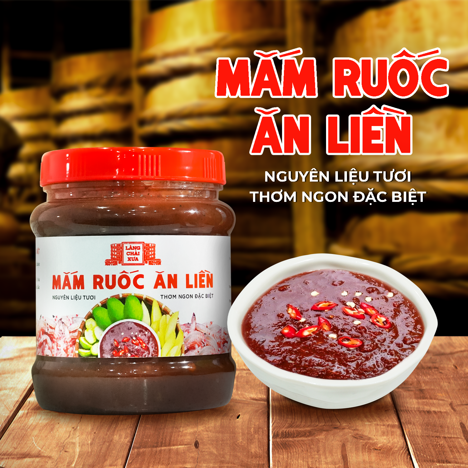 Mắm ruốc ăn liền (ăn thấy me tươi có hột chua chua rất ngon) nguyên liệu tươi thơm ngon đặc biệt Làng Chài Xưa 400g