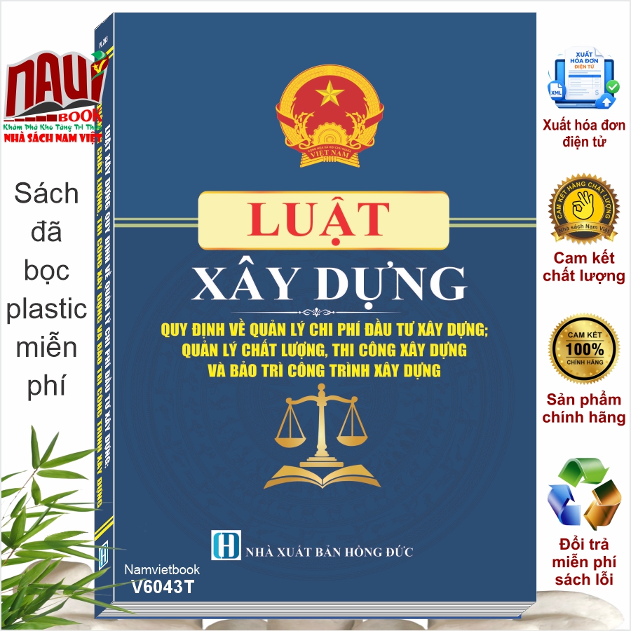 Luật Xây Dựng – Quy Định Về Quản Lý Chi Phí Đầu Tư Xây Dựng; Quản Lý Chất Lượng, Thi Công Xây Dựng Và Bảo Trì Công Trình Xây Dựng