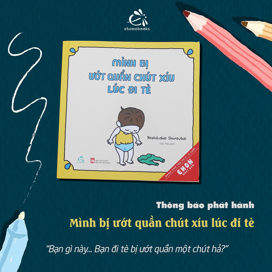 Ehon - Mình Bị Ướt Quần Chút Xíu Lúc Đi Tè