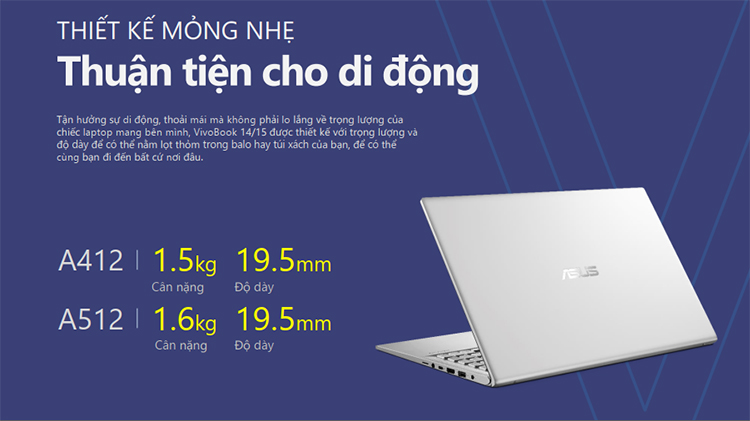 Laptop Asus Vivobook A512DA-EJ406T AMD R5-3500U/Win10 (15.6 FHD) - Hàng Chính Hãng