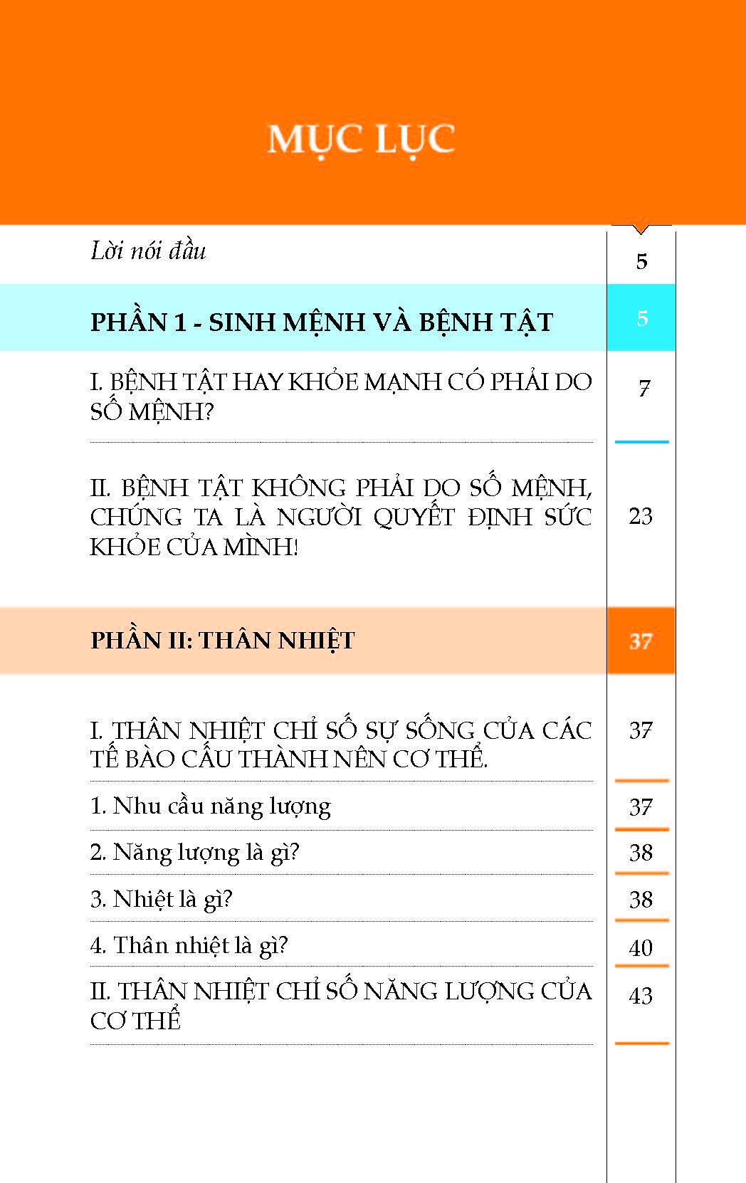 THÂN NHIỆT - Chìa Khóa Để Sống Khỏe Mạnh Và Trường Thọ (Hãy đọc cuốn sách này để nhận món quà của bạn, để khám phá điều kỳ diệu trong chính bản thân mình) - Bản in màu